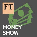 FT Money Show