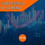 How to be a Successful Trader: from Zero to Hero