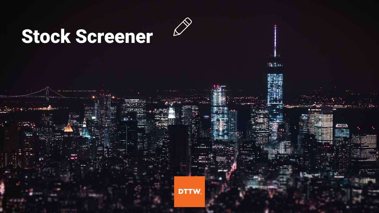 Day Trading Stock Screener: Best Settings and Criteria - DTTW™