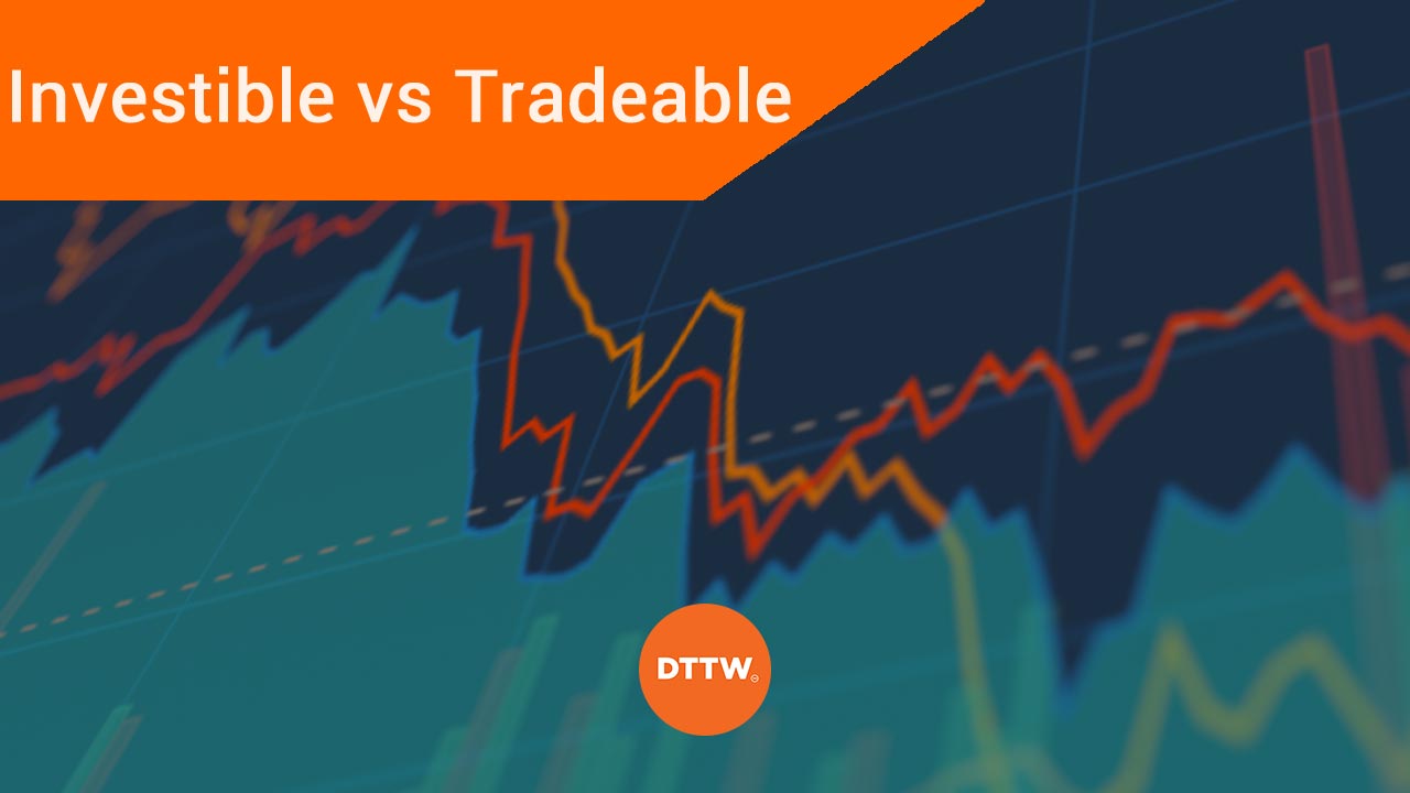 investible vs tradeable