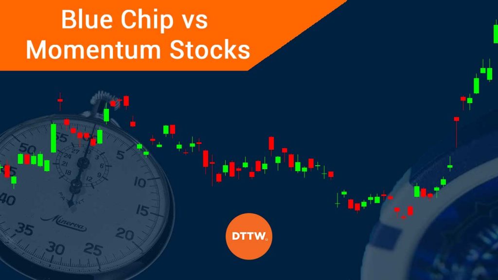 blue chip vs momentum stocks