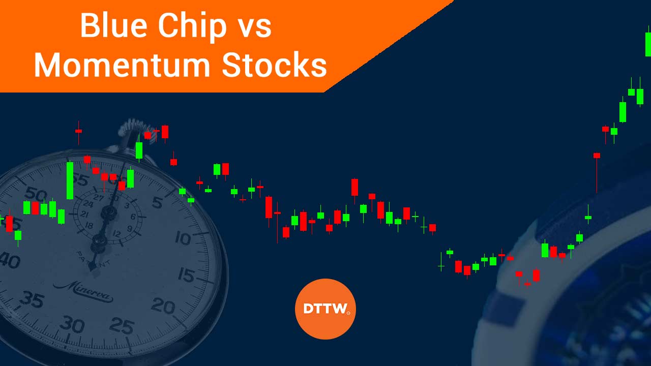 blue chip vs momentum stocks
