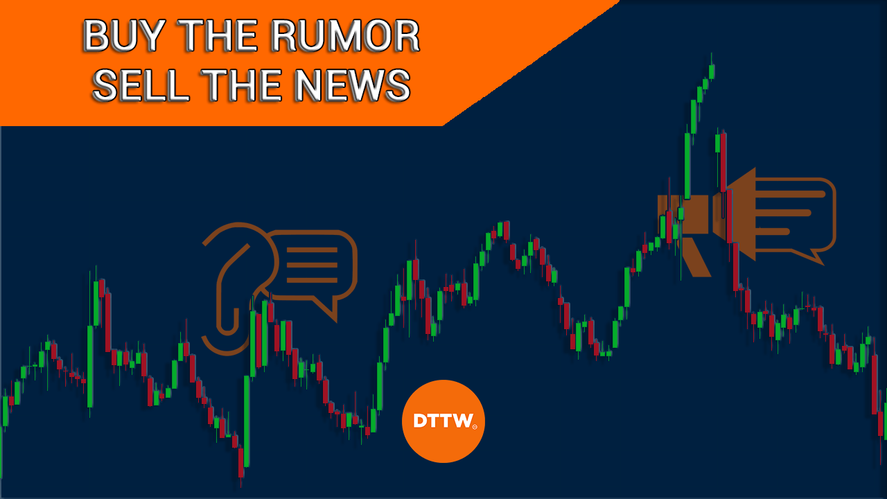 buy the rumor sell the news