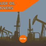 What Affect Crude Oil Prices? 5+ Factors You Should Monitor