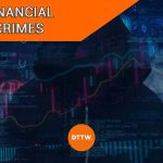 Financial Crime: 3 Essential Tips To Prevent It