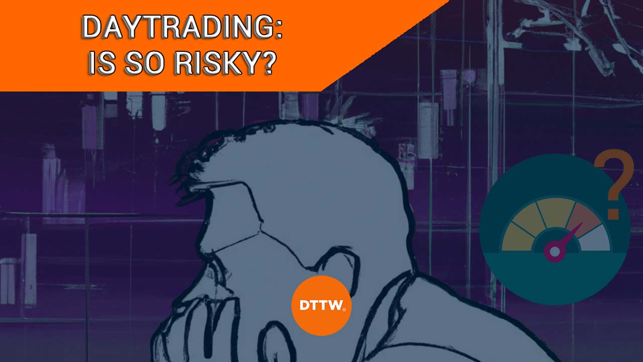 is day trading riskier