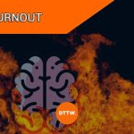 How to Deal and Overcome Burnout in The Markets