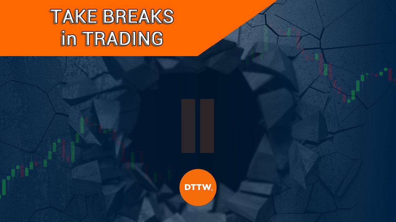 trading breaks matters