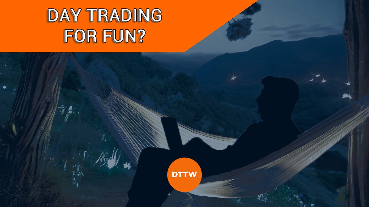day trading for fun