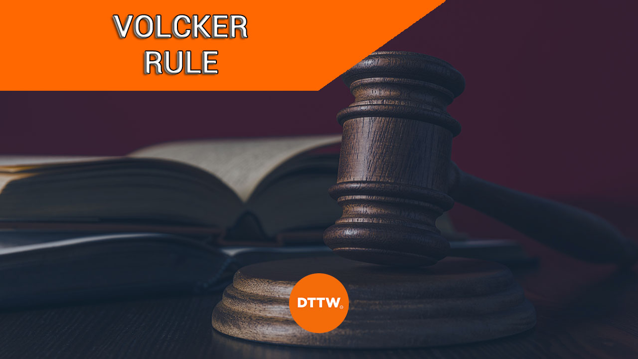 volcker rule dt